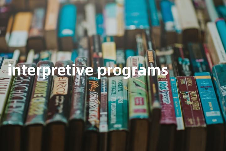 interpretive programs单词图解，单词释义场景配图