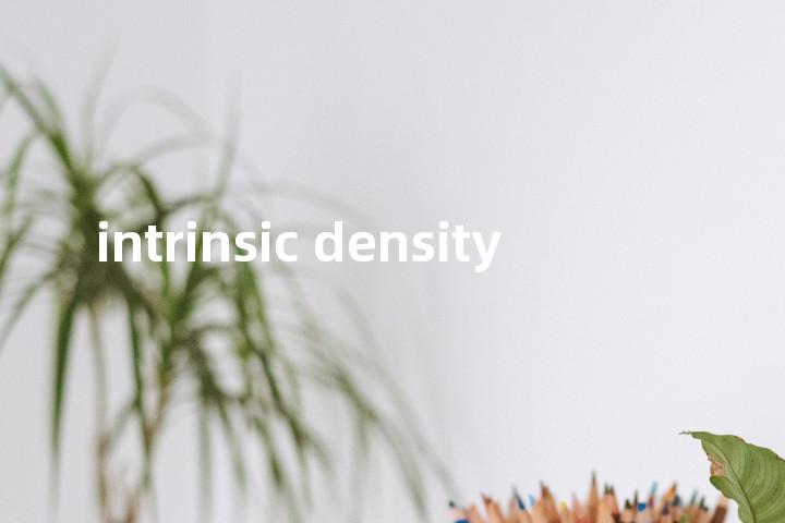 intrinsic density单词图解，单词释义场景配图