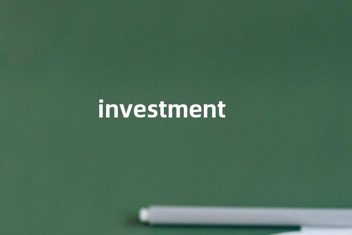 investment