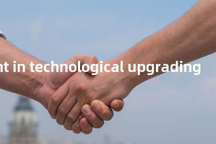 investment in technological upgrading单词图解，单词释义场景配图
