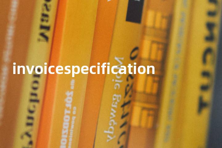 invoicespecification单词图解，单词释义场景配图