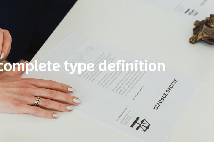 incomplete type definition单词图解，单词释义场景配图