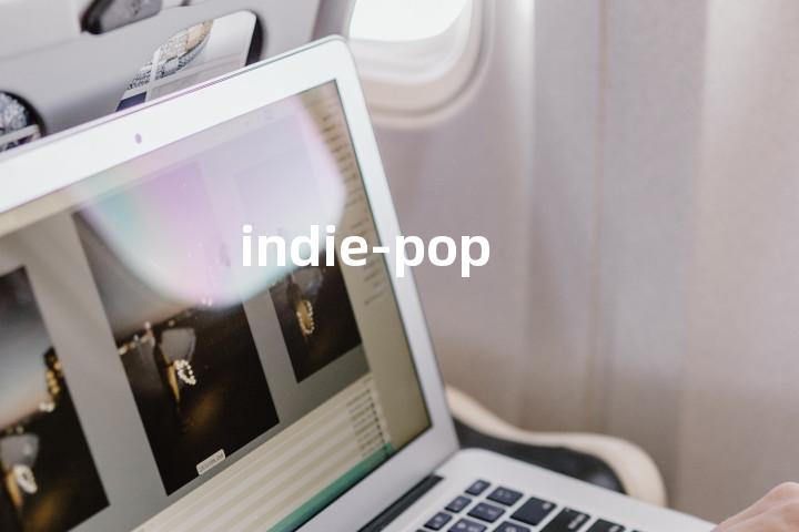 indie-pop单词图解，单词释义场景配图