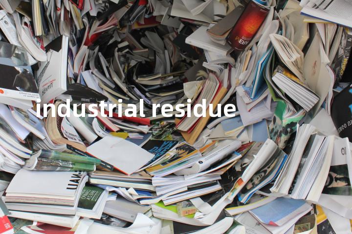 industrial residue单词图解，单词释义场景配图