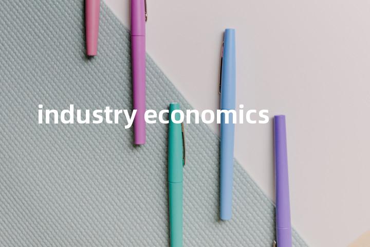 industry economics单词图解，单词释义场景配图