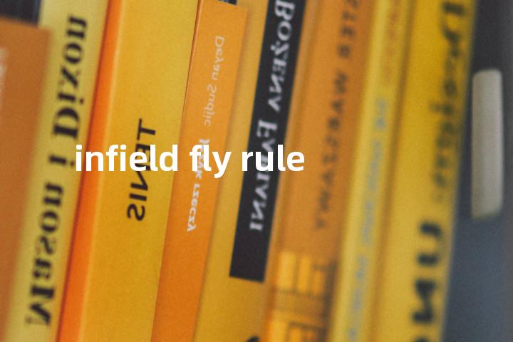 infield fly rule单词图解，单词释义场景配图