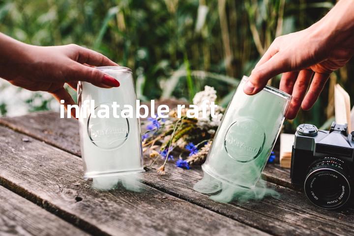 inflatable raft单词图解，单词释义场景配图