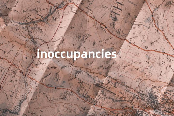 inoccupancies单词图解，单词释义场景配图