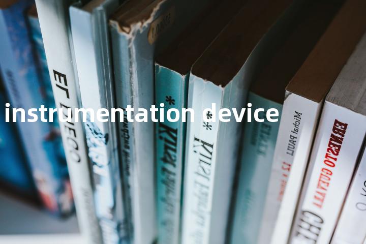 instrumentation device单词图解，单词释义场景配图