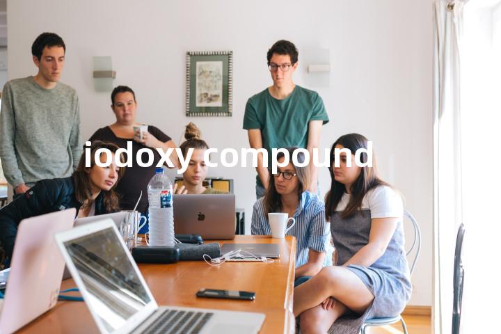 iodoxy compound单词图解，单词释义场景配图