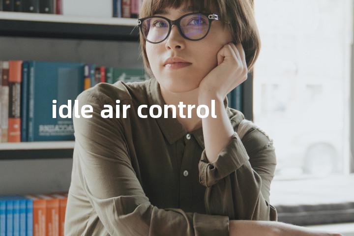 idle air control单词图解，单词释义场景配图