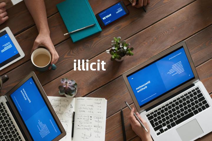 illicit