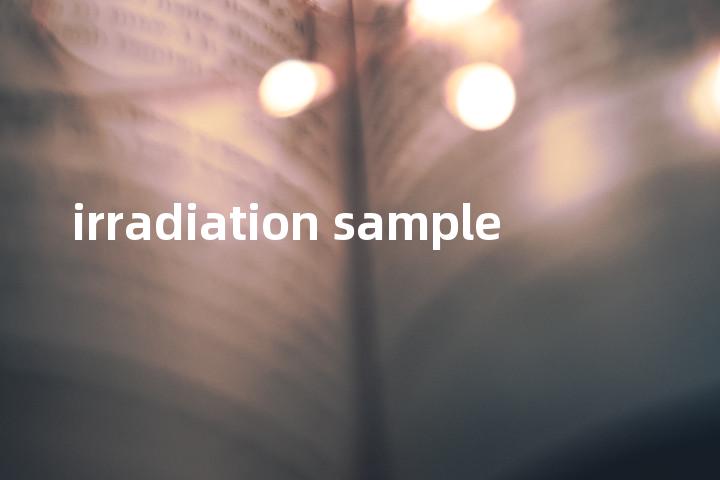 irradiation sample单词图解，单词释义场景配图