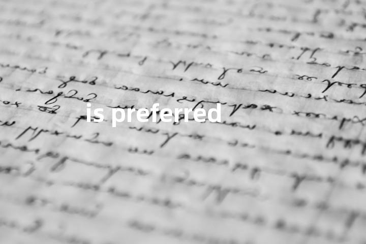 is preferred单词图解，单词释义场景配图