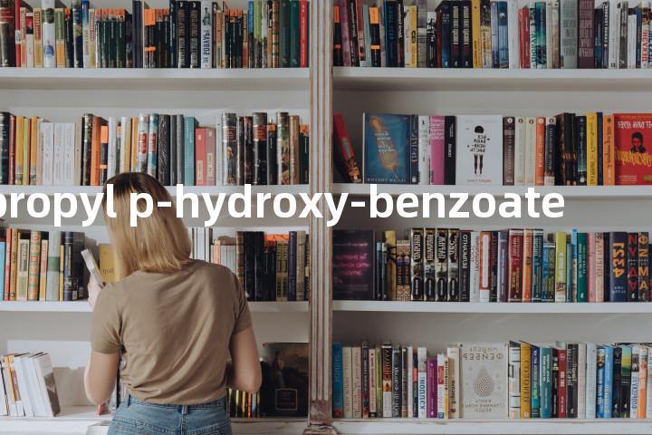 isopropyl p-hydroxy-benzoate单词图解，单词释义场景配图