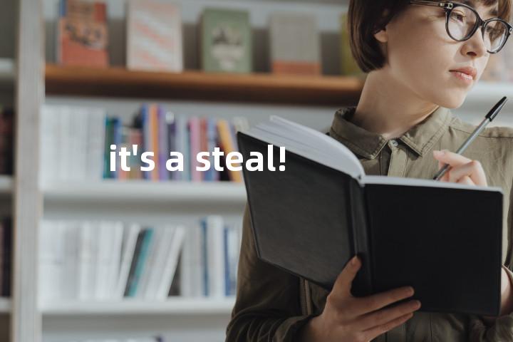 it's a steal!单词图解，单词释义场景配图