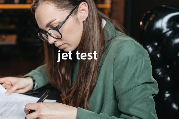 jet test单词图解，单词释义场景配图