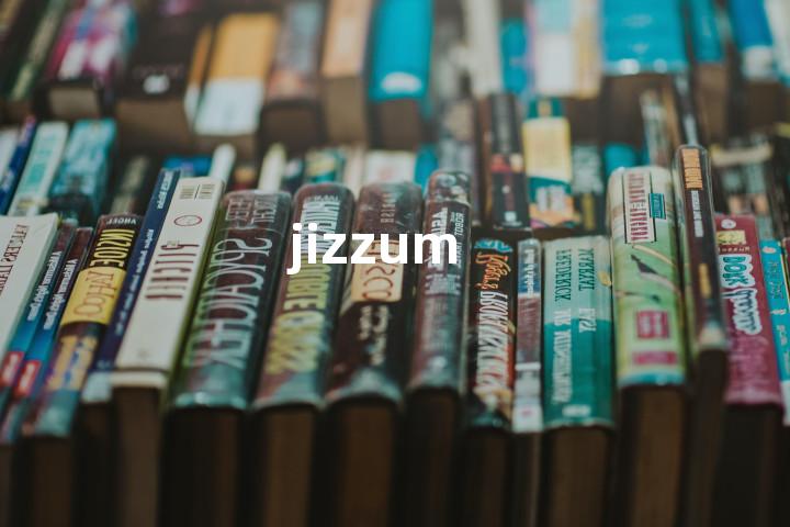 jizzum单词图解，单词释义场景配图