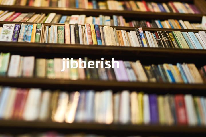 jibberish单词图解，单词释义场景配图