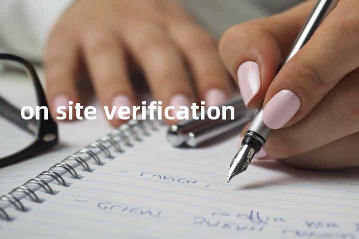 on site verification单词图解，单词释义场景配图
