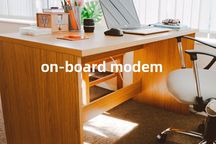 on-board modem单词图解，单词释义场景配图