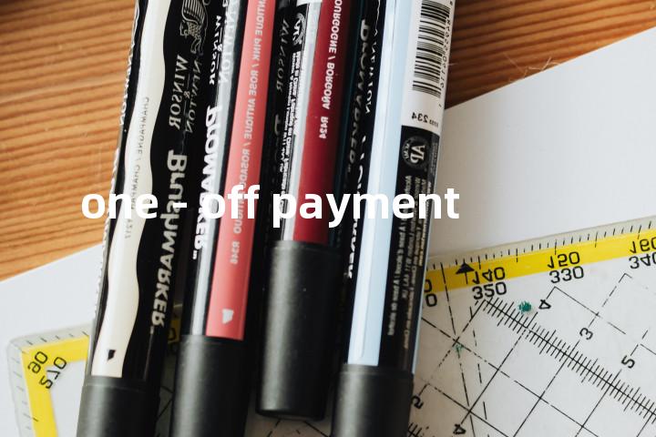 one - off payment单词图解，单词释义场景配图
