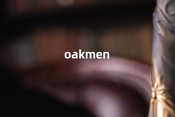 oakmen单词图解，单词释义场景配图