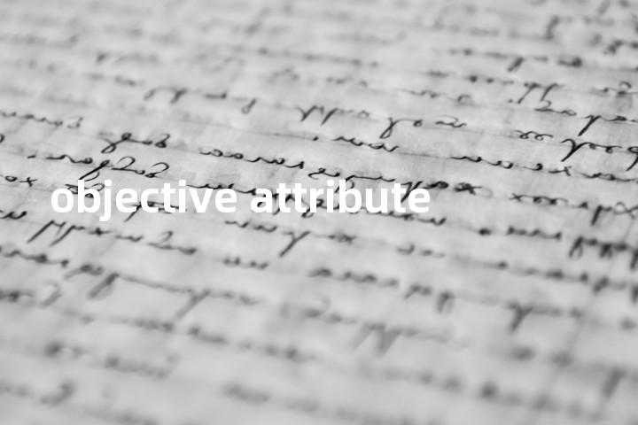 objective attribute单词图解，单词释义场景配图