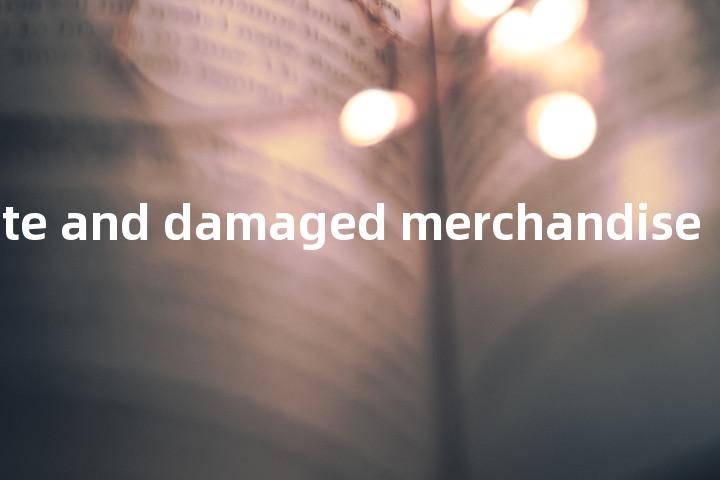 obsolete and damaged merchandise单词图解，单词释义场景配图