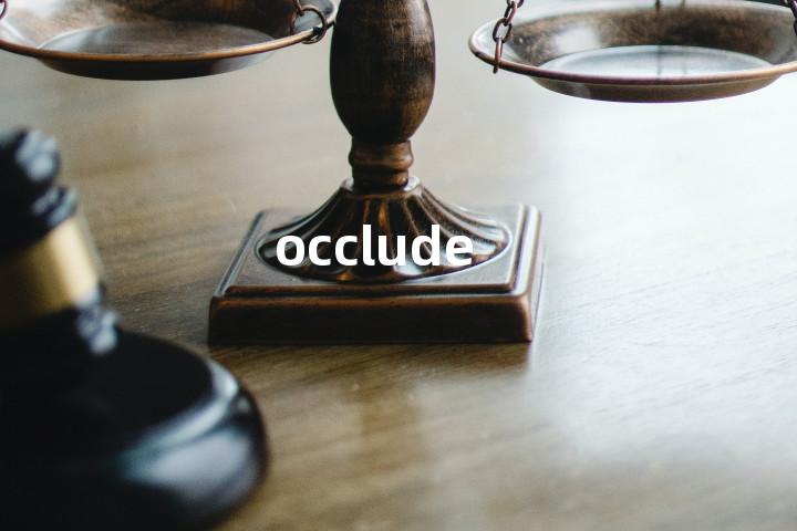 occlude