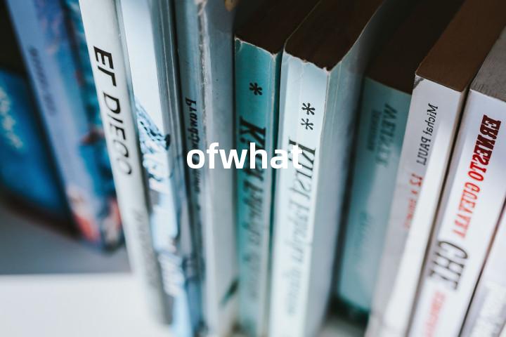 ofwhat单词图解，单词释义场景配图