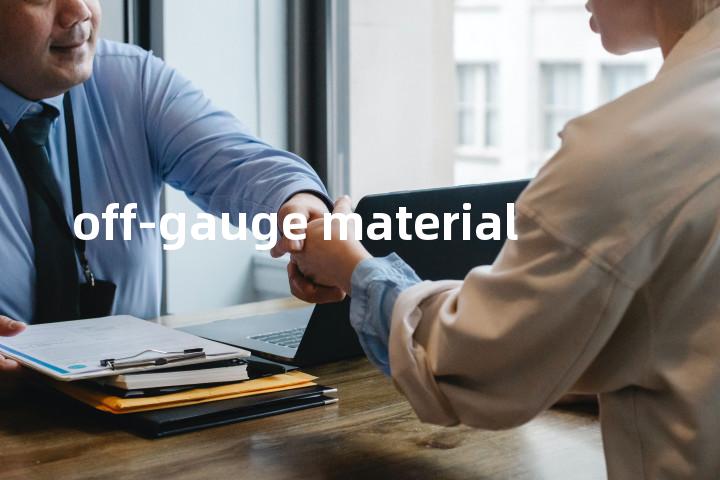 off-gauge material单词图解，单词释义场景配图