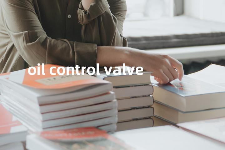 oil control valve单词图解，单词释义场景配图