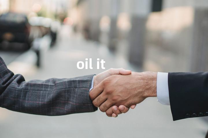 oil it单词图解，单词释义场景配图