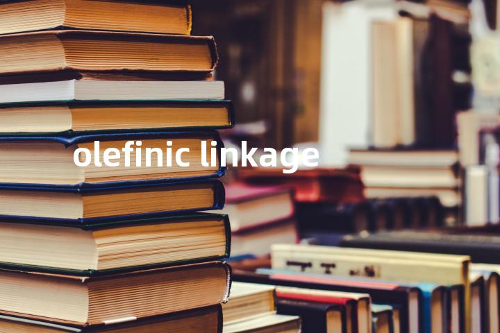 olefinic linkage单词图解，单词释义场景配图