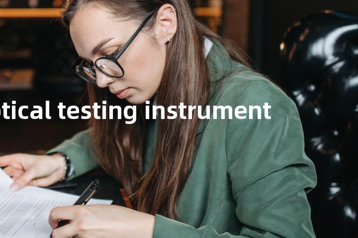 optical testing instrument单词图解，单词释义场景配图