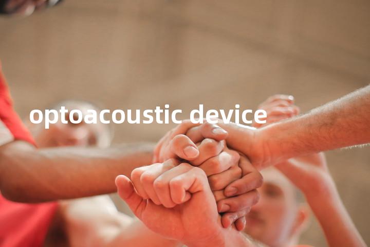 optoacoustic device单词图解，单词释义场景配图