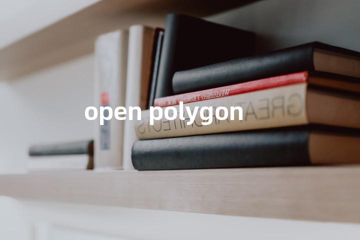 open polygon单词图解，单词释义场景配图