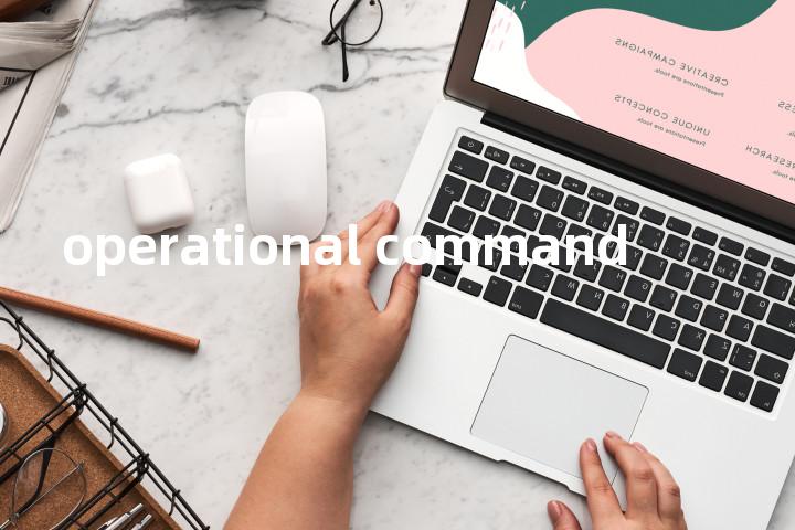 operational command单词图解，单词释义场景配图