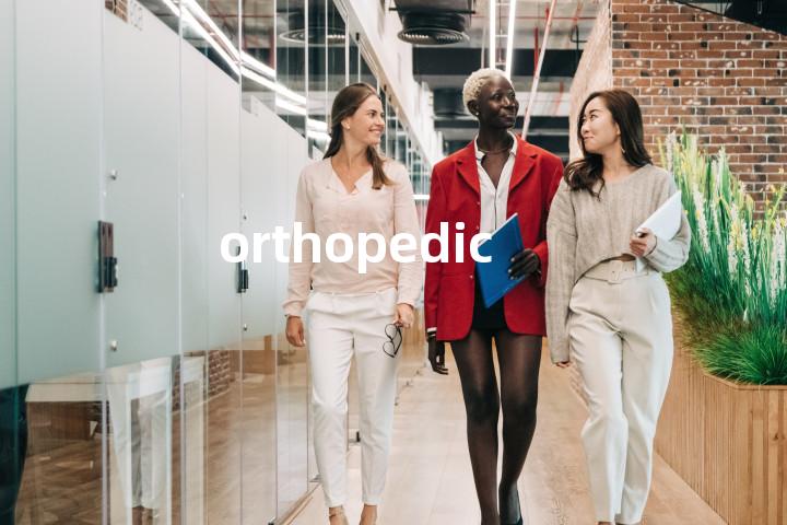 orthopedic