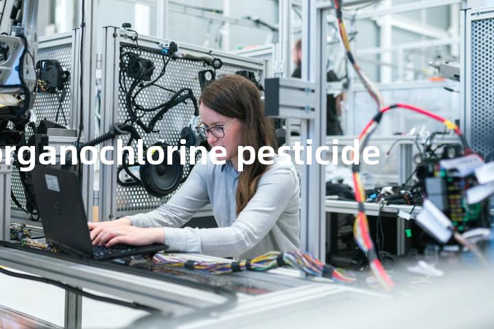 organochlorine pesticide单词图解，单词释义场景配图