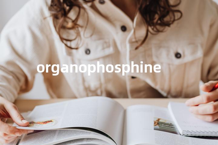 organophosphine单词图解，单词释义场景配图