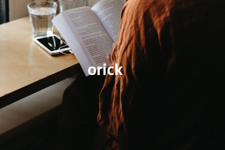 orick单词图解，单词释义场景配图