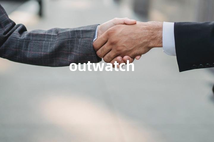 outwatch单词图解，单词释义场景配图