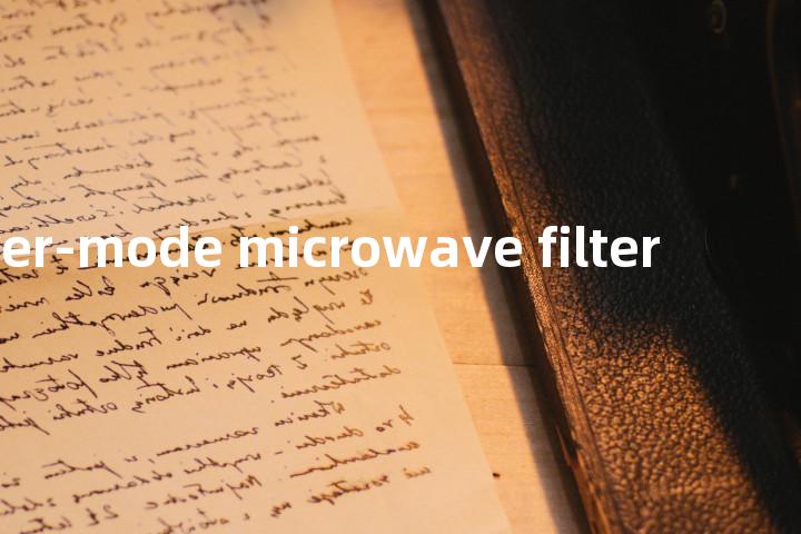 over-mode microwave filter单词图解，单词释义场景配图