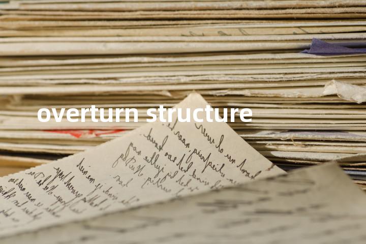 overturn structure单词图解，单词释义场景配图