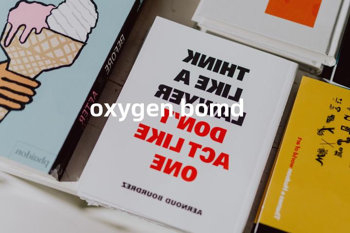 oxygen bomd单词图解，单词释义场景配图