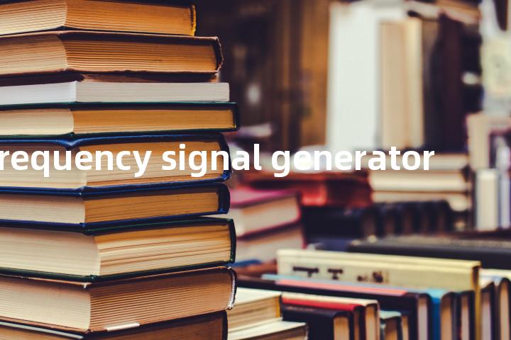 low frequency signal generator单词图解，单词释义场景配图