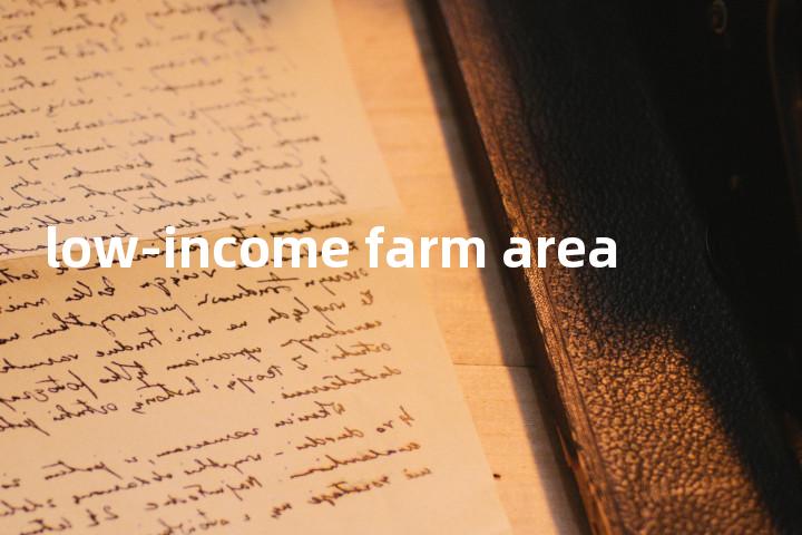 low-income farm area单词图解，单词释义场景配图