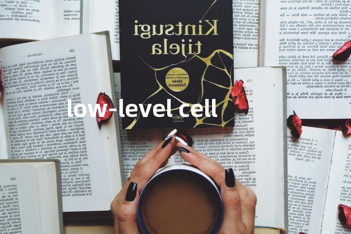 low-level cell单词图解，单词释义场景配图